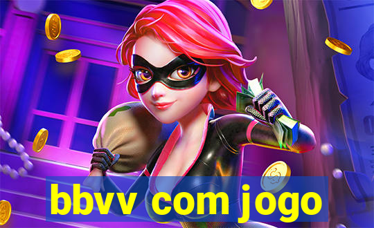 bbvv com jogo